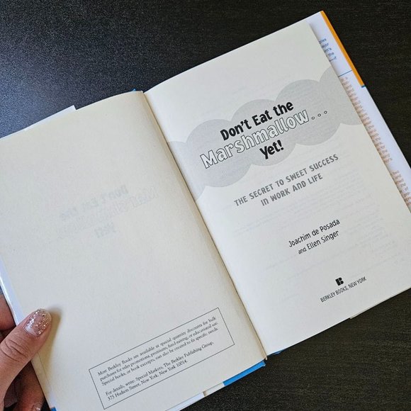 4/$25 Don't Eat the Marshmallow Yet! by Joachim de Posada - Hardcover - Picture 2 of 5
